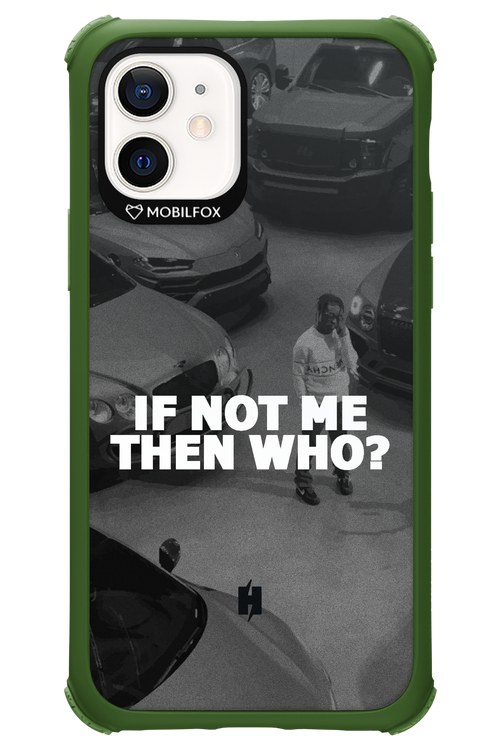 IF NOT ME - Apple iPhone 12