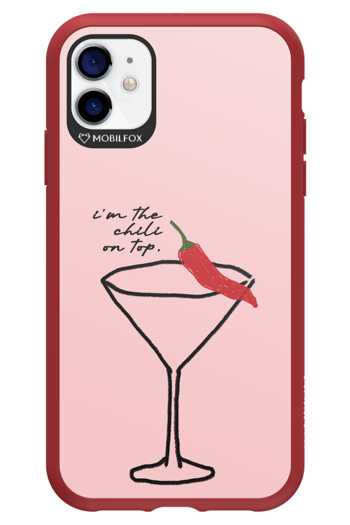 I'M THE CHILI ON TOP 2.0 - Apple iPhone 11