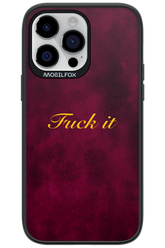 Fuck Itt - Apple iPhone 14 Pro Max