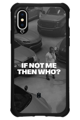 IF NOT ME Simple B&W - Apple iPhone X