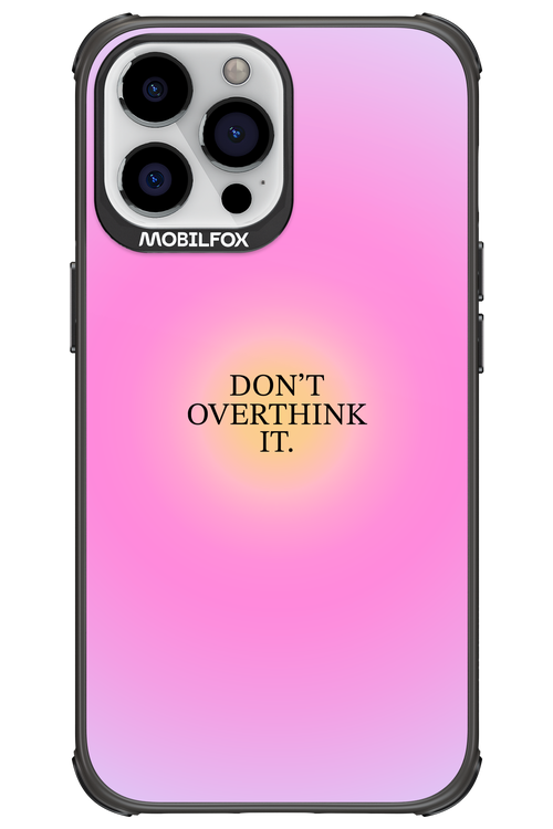 Don't Overthink It - Apple iPhone 13 Pro Max