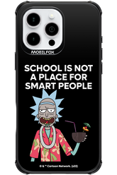 School is not for smart people - Apple iPhone 16 Pro Max