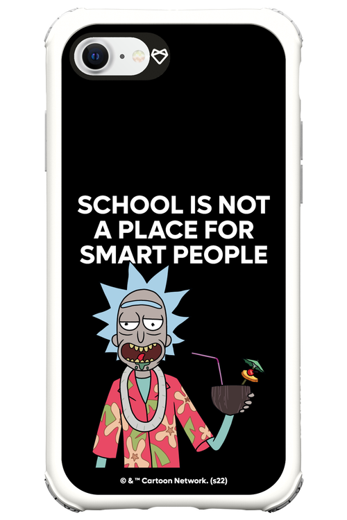 School is not for smart people - Apple iPhone 7