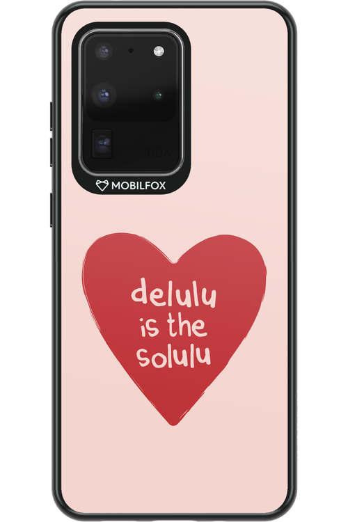 Delulu Love - Samsung Galaxy S20 Ultra 5G