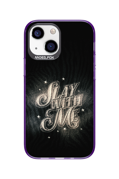 Slay with Me - Apple iPhone 13 Mini