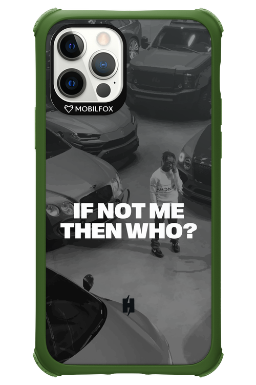 IF NOT ME Simple B&W - Apple iPhone 12 Pro