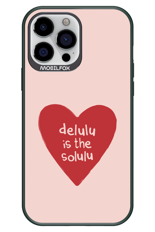 Delulu Love - Apple iPhone 13 Pro Max