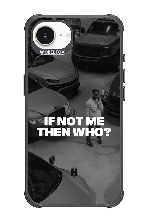 IF NOT ME Simple B&W 2.0 - Apple iPhone 16e