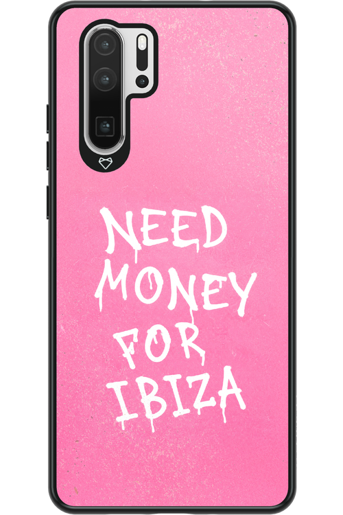 Need money for Ibiza 2.0 - Huawei P30 Pro
