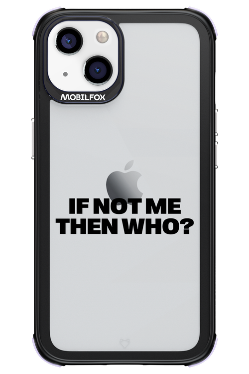 If not me Mirror - Apple iPhone 13