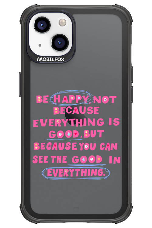 Be Happy - Apple iPhone 13