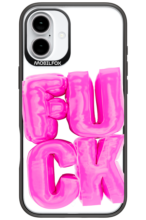 F*ck Transparent - Apple iPhone 16 Plus