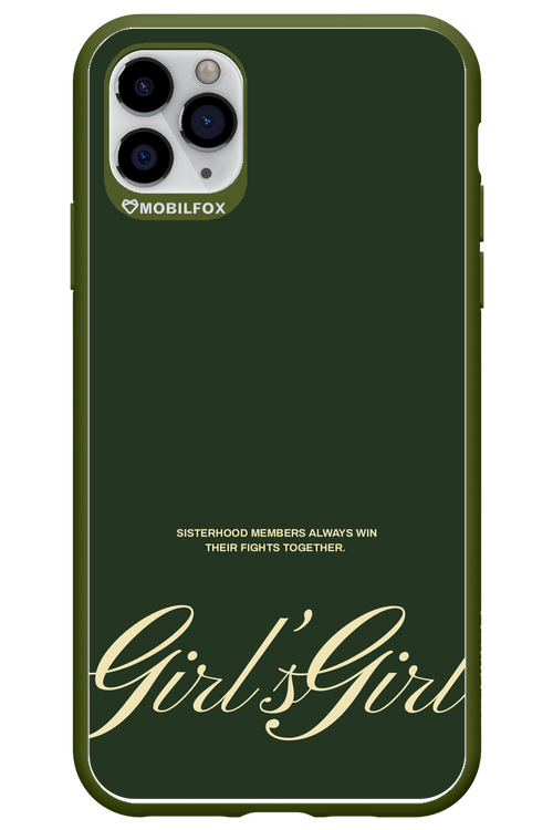 Girl’s girl - Apple iPhone 11 Pro Max