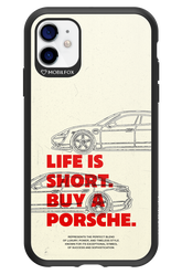 Life is short - Apple iPhone 11