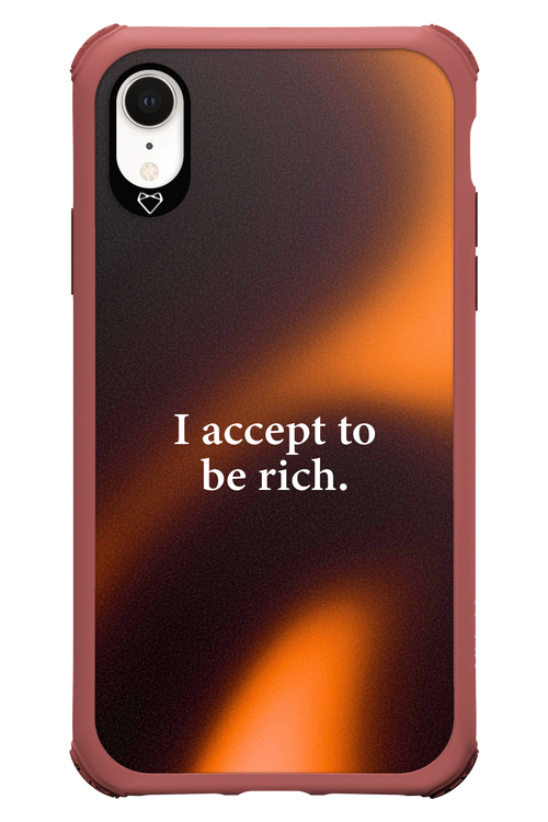 I accept to be rich - Apple iPhone XR