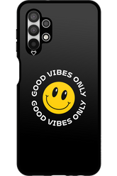 Good Vibes Only - Samsung Galaxy A13 4G