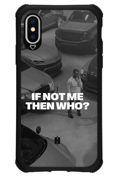 IF NOT ME Simple B&W - Apple iPhone XS