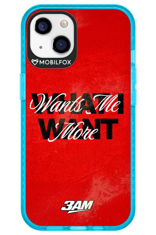 WHAT I WANT 2.0 - Apple iPhone 13