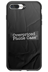Overpriced Phone Case 2.0 - Apple iPhone 8 Plus