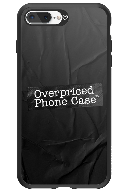 Overpriced Phone Case 2.0 - Apple iPhone 8 Plus