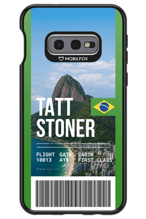 TATT STONER (fly ticket) 2.0 - Samsung Galaxy S10e