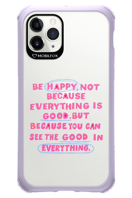 Be Happy 2.0 - Apple iPhone 11 Pro