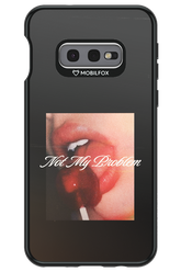 Not My Problem II 2.0 - Samsung Galaxy S10e