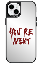 You're Next (Mirror) - Apple iPhone 15 Plus