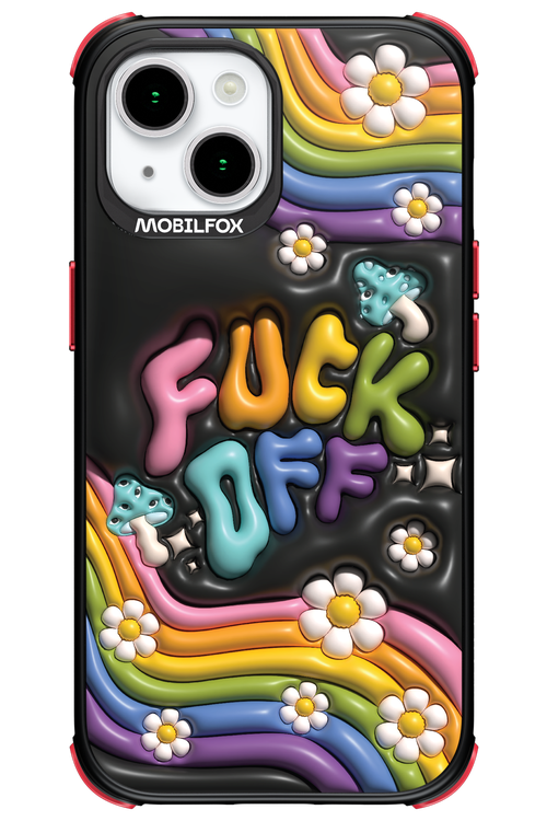 Fuck OFF - Apple iPhone 15