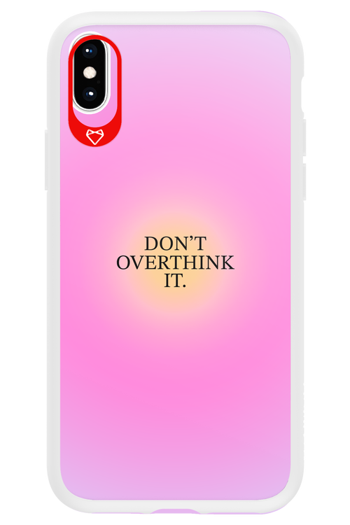 Don't Overthink It - Apple iPhone X