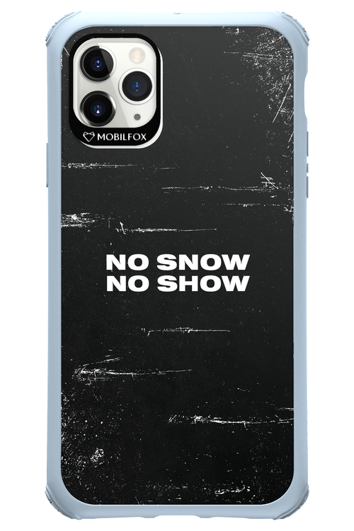 No snow, no show - Apple iPhone 11 Pro Max