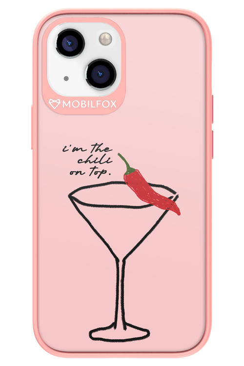 I'M THE CHILI ON TOP - Apple iPhone 13 Mini