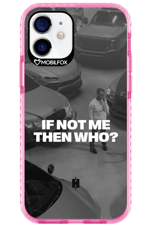 IF NOT ME Simple B&W 2.0 - Apple iPhone 12