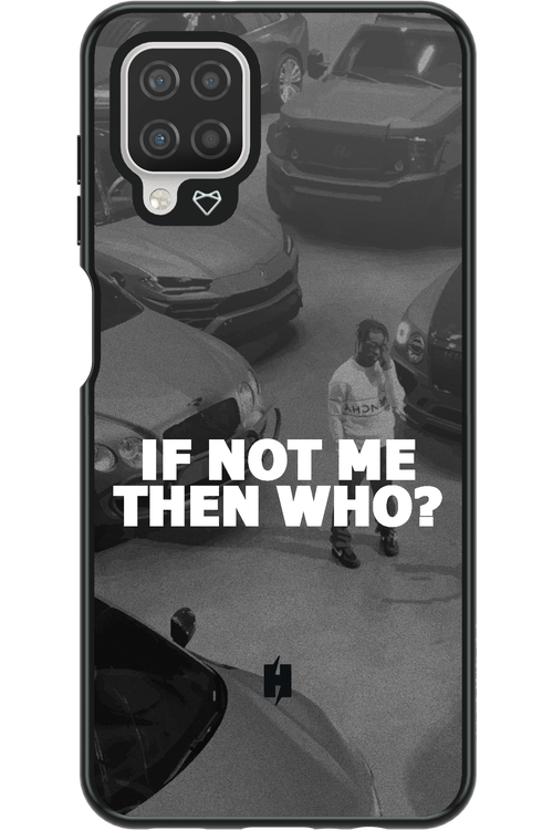 IF NOT ME 2.0 - Samsung Galaxy A12