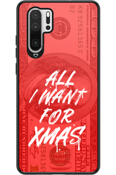 ALL I WANT FOR XMAS - Huawei P30 Pro