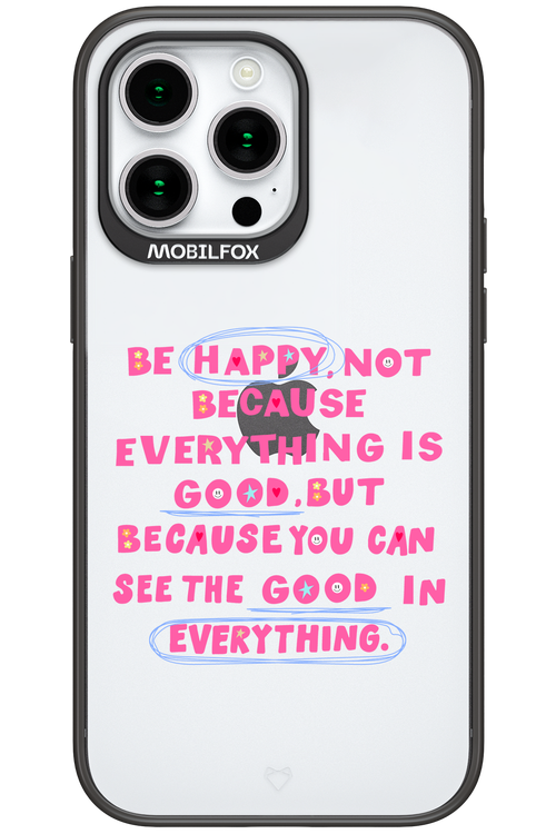 Be Happy - Apple iPhone 15 Pro Max