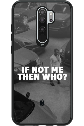 IF NOT ME 2.0 - Xiaomi Redmi Note 8 Pro