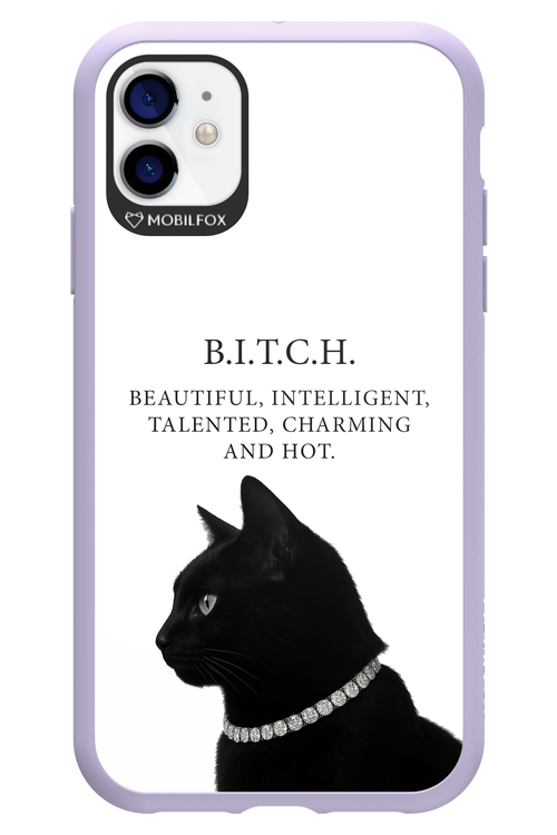 B. i. t. c. h. - Apple iPhone 11