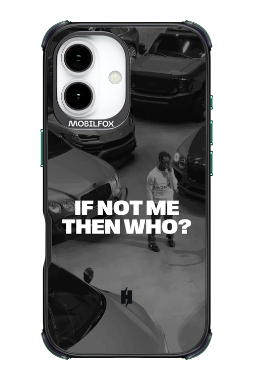 IF NOT ME Simple B&W - Apple iPhone 17