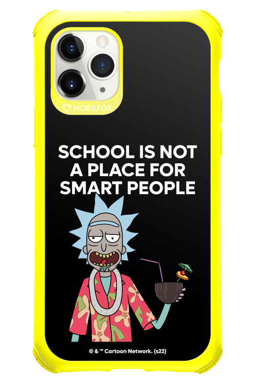 School is not for smart people - Apple iPhone 11 Pro