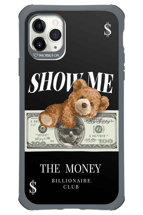 Show Me The Money 2.0 - Apple iPhone 11 Pro Max