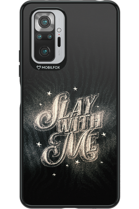 Slay with Me - Xiaomi Redmi Note 10S