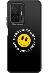 Good Vibes Only - Xiaomi Mi 11T Pro