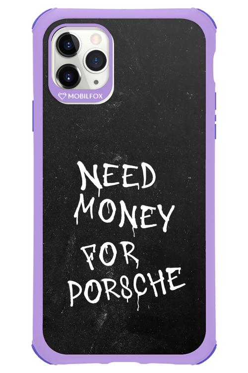 Need Money II - Apple iPhone 11 Pro Max