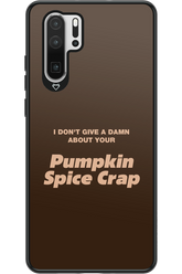 P-Spice Crap - Huawei P30 Pro