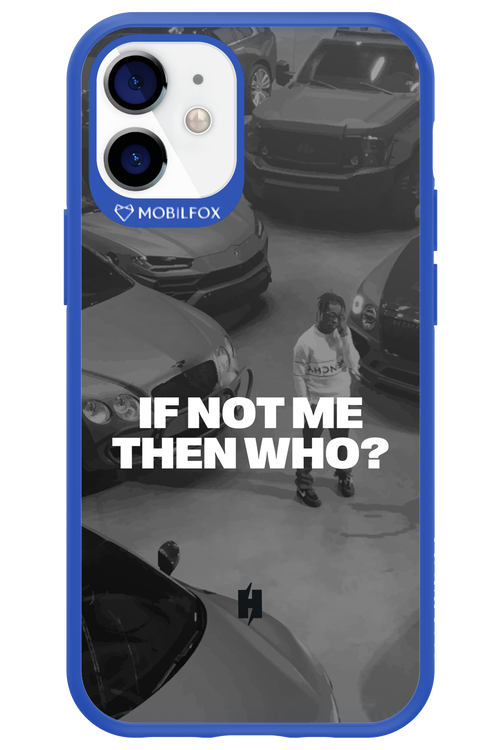 IF NOT ME Simple B&W - Apple iPhone 12 Mini