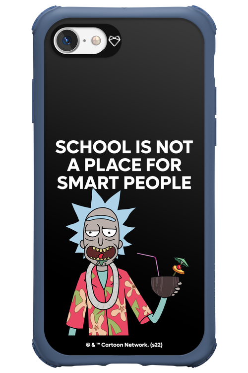 School is not for smart people - Apple iPhone 7