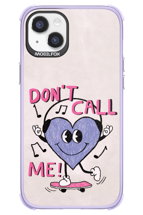 Don't Call Me! - Apple iPhone 14 Plus