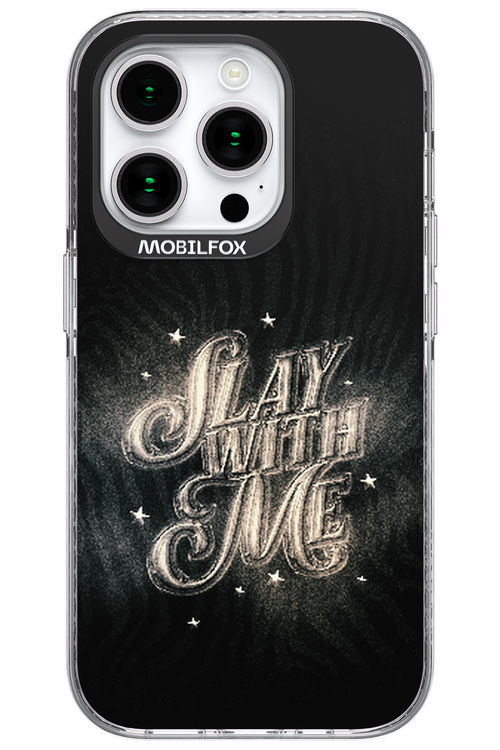 Slay with Me - Apple iPhone 15 Pro