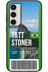 TATT STONER (fly ticket) 2.0 - Samsung Galaxy S24+